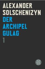 Der Archipel GULAG.Bd.1
