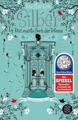 Silber - Das zweite Buch der Tr&auml;ume