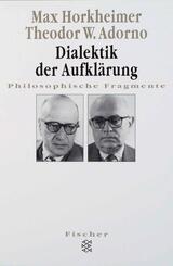 Dialektik der Aufkl&auml;rung