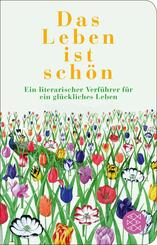 Das Leben ist sch&ouml;n