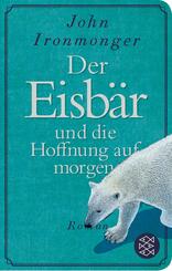 Der Eisb&auml;r und die Hoffnung auf morgen