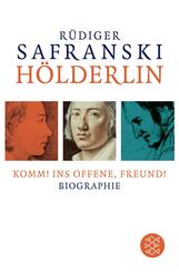 H&ouml;lderlin: Komm! ins Offene, Freund!