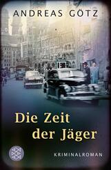 Die Zeit der J&auml;ger