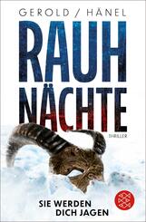 Rauhn&auml;chte - Sie werden dich jagen