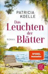 Das Leuchten der Bl&auml;tter
