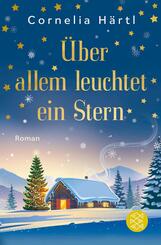&Uuml;ber allem leuchtet ein Stern