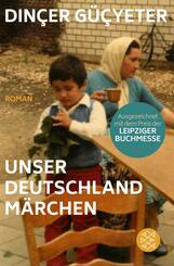Unser Deutschlandm&auml;rchen