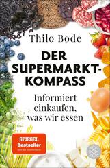 Der Supermarkt-Kompass - Informiert einkaufen, was wir essen