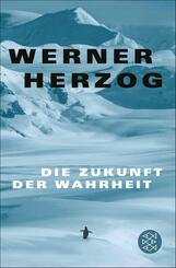 Die Zukunft der Wahrheit