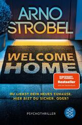 Welcome Home - Du liebst dein neues Zuhause. Hier bist du sicher. Oder?