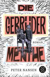 Die Gebr&uuml;der Menthe