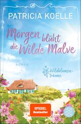 Morgen bl&uuml;ht die Wilde Malve