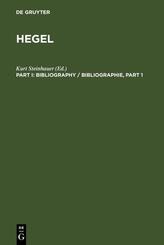 Hegel Bibliography / Hegel Bibliographie. [Part I], 2 Teile