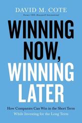 Winning Now, Winning Later