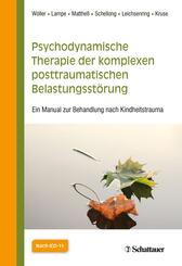 Psychodynamische Therapie der komplexen posttraumatischen Belastungsst&ouml;rung