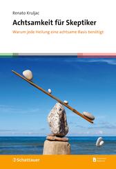 Achtsamkeit f&uuml;r Skeptiker