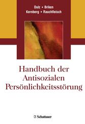 Handbuch der Antisozialen Pers&ouml;nlichkeitsst&ouml;rung