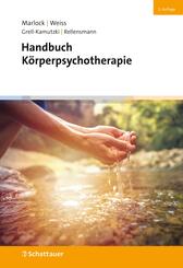 Handbuch K&ouml;rperpsychotherapie (2. Auflage)