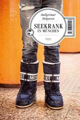 Seekrank in M&uuml;nchen