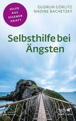 Selbsthilfe bei &Auml;ngsten (Fachratgeber Klett-Cotta)