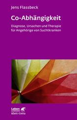 Co-Abh&auml;ngigkeit (Leben Lernen, Bd. 238)