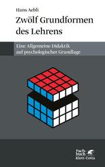 Zw&ouml;lf Grundformen des Lehrens