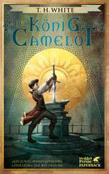 Der K&ouml;nig auf Camelot
