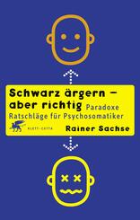 Schwarz &auml;rgern - aber richtig