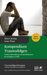 Kompendium Traumafolgen (Traumafolgest&ouml;rungen Bd. 2)