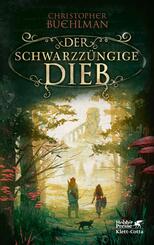 Der schwarzz&uuml;ngige Dieb  (Schwarzzunge, Bd. 1)