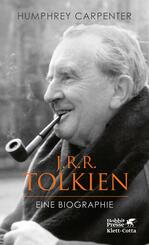 J.R.R. Tolkien - Eine Biographie des Sch&ouml;pfers von "Derr Herr der Ringe"