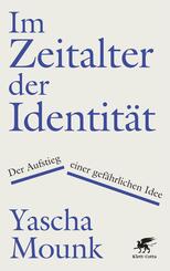 Im Zeitalter der Identit&auml;t