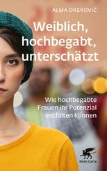 Weiblich, hochbegabt, untersch&auml;tzt
