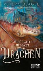 Ich f&uuml;rchte, Ihr habt Drachen