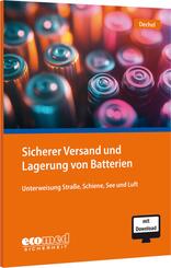 Sicherer Versand und Lagerung von Batterien, m. 1 Buch, m. 1 Online-Zugang