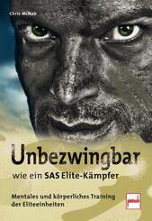 Unbezwingbar wie ein SAS-Elite-K&auml;mpfer