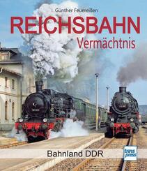 Reichsbahn Verm&auml;chtnis