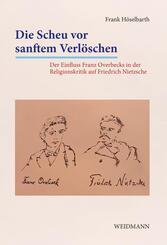 Die Scheu vor sanftem Verl&ouml;schen