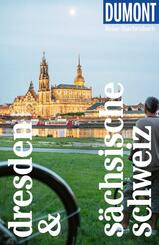 DUMONT Reise-Taschenbuch Reisef&uuml;hrer Dresden & S&auml;chsische Schweiz