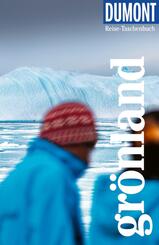 DUMONT Reise-Taschenbuch Reisef&uuml;hrer Gr&ouml;nland