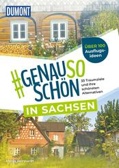 DUMONT #genausosch&ouml;n in Sachsen