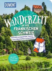 DUMONT Wanderzeit in der Fr&auml;nkischen Schweiz