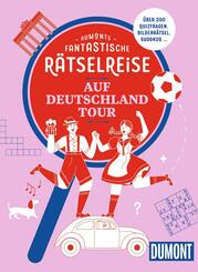 DUMONTs Fantastische R&auml;tselreise Auf Deutschlandtour