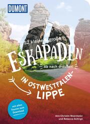 52 kleine & gro&szlig;e Eskapaden in Ostwestfalen-Lippe