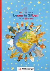 ABC der Tiere 1 - Lesen in Silben (Die Silbenfibel&reg;) - Ausgabe Bayern