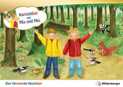 Kamishibai mit Mia und Mio: Der l&auml;rmende Nachbar - Set