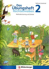Das &Uuml;bungsheft Rechtschreiben 2
