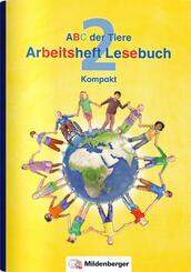 ABC der Tiere 2 -&nbsp;2. Schuljahr, Arbeitsheft Lesebuch Kompakt