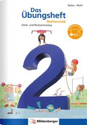 Das &Uuml;bungsheft Mathematik 2 - &Uuml;berarbeitete Neuauflage
