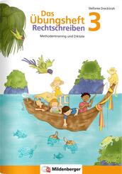 Das &Uuml;bungsheft Rechtschreiben 3